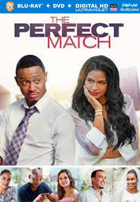 مشاهدة فيلم The Perfect Match 2016 مترجم اون لاين