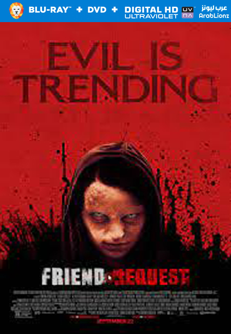 مشاهدة فيلم Friend Request 2016 مترجم اون لاين