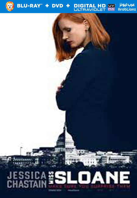 مشاهدة فيلم Miss Sloane 2016 مترجم اون لاين