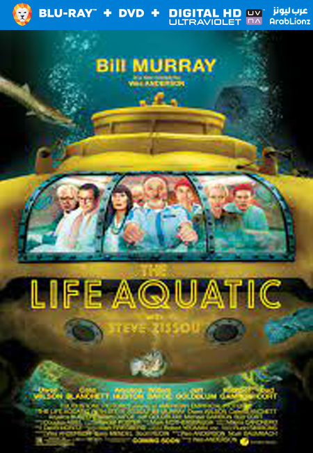 مشاهدة فيلم The Life Aquatic with Steve Zissou 2004 مترجم اون لاين