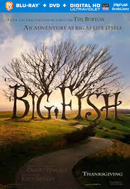 مشاهدة فيلم Big Fish 2003 مترجم اون لاين