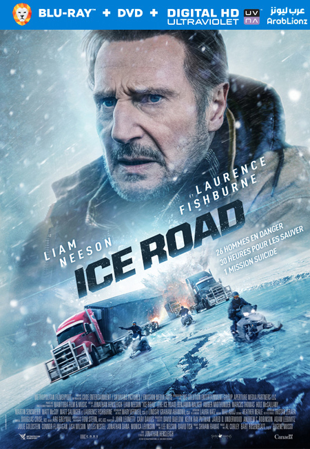 مشاهدة فيلم The Ice Road 2021 مترجم