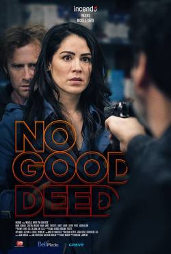 No Good Deed 2020 مترجم