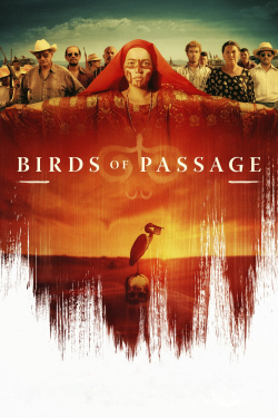 Birds of Passage 2018 مترجم