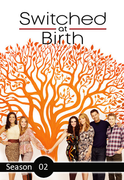 مسلسل Switched at Birth الموسم الثاني الحلقة 4 الرابعة مترجمة