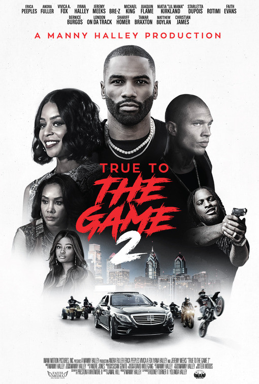 فيلم True to the Game 2 2020 مترجم اون لاين