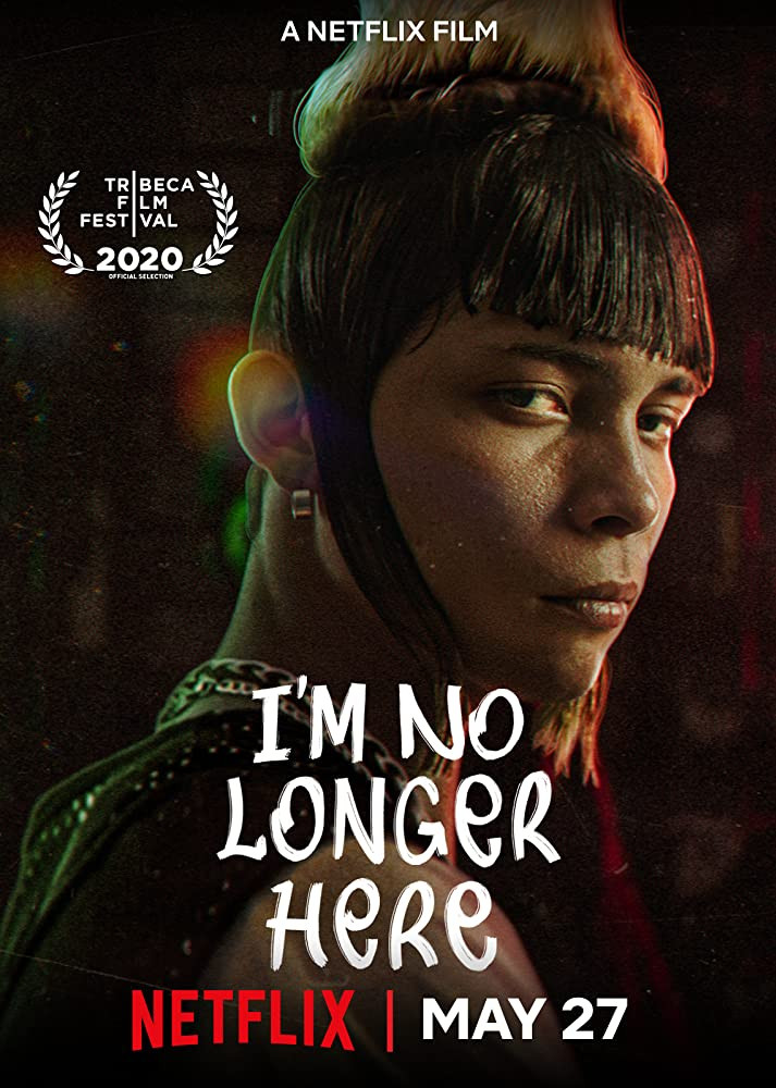 فيلم I’m No Longer Here 2019 مترجم اون لاين