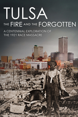 Tulsa: The Fire and the Forgotten 2021 مترجم