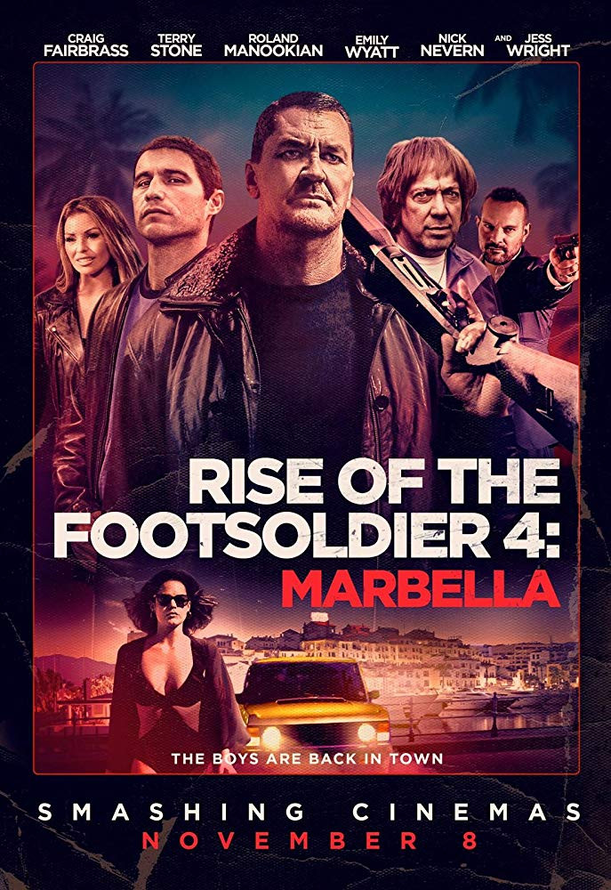 فيلم Rise of the Footsoldier: Marbella 2019 مترجم اون لاين