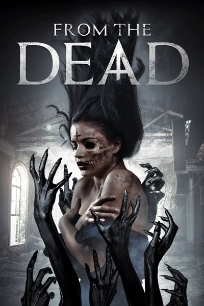 فيلم From the Dead 2019 مترجم اون لاين