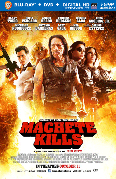 مشاهدة فيلم Machete Kills 2013 مترجم اون لاين