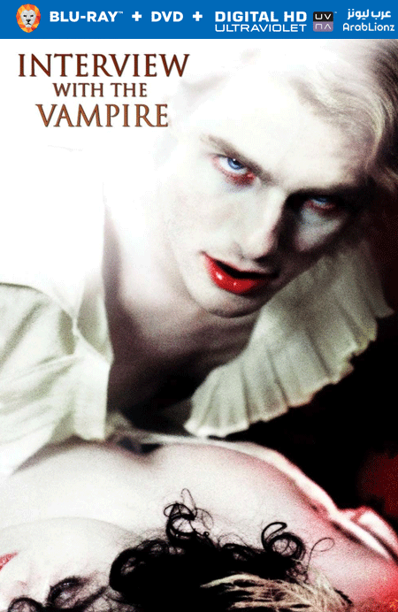 مشاهدة فيلم Interview with the Vampire: The Vampire Chronicles 1994 مترجم اون لاين