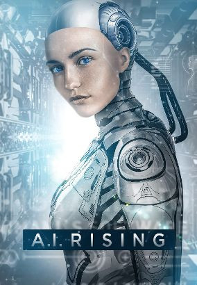 فيلم A.I. Rising 2018 مترجم اون لاين