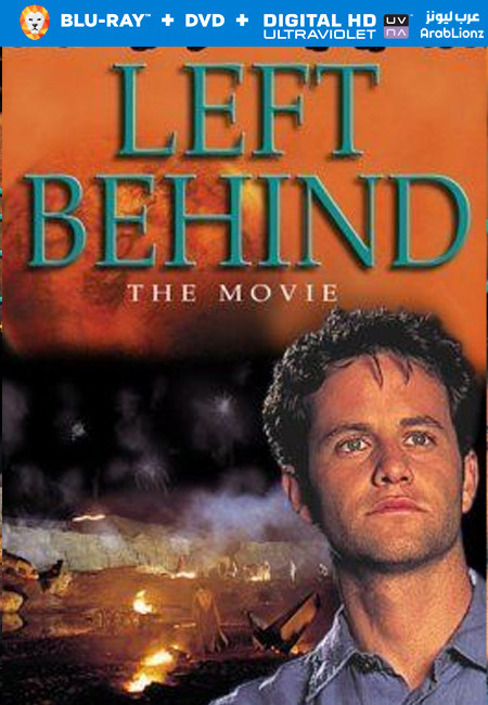 فيلم Left Behind 2000 مترجم اون لاين