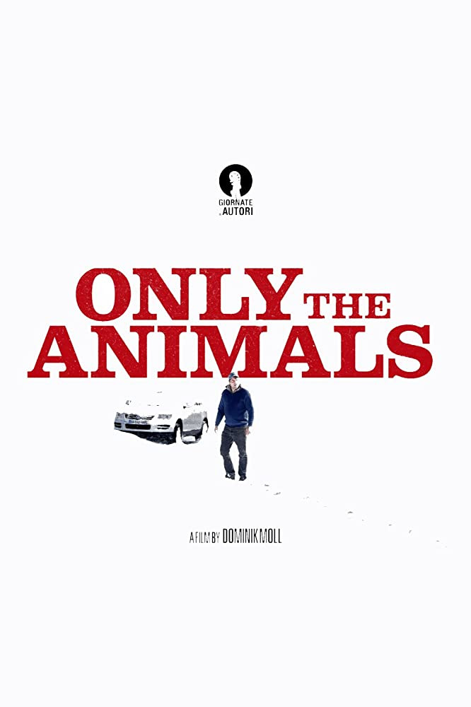 فيلم Only the Animals 2019 مترجم اون لاين