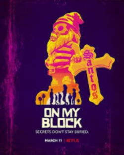 On My Block الموسم 1 الحلقة 7 مترجم