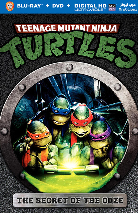 مشاهدة فيلم Teenage Mutant Ninja Turtles II: The Secret of the Ooze 1991 مترجم اون لاين