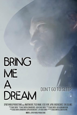 Bring Me a Dream 2020 مترجم