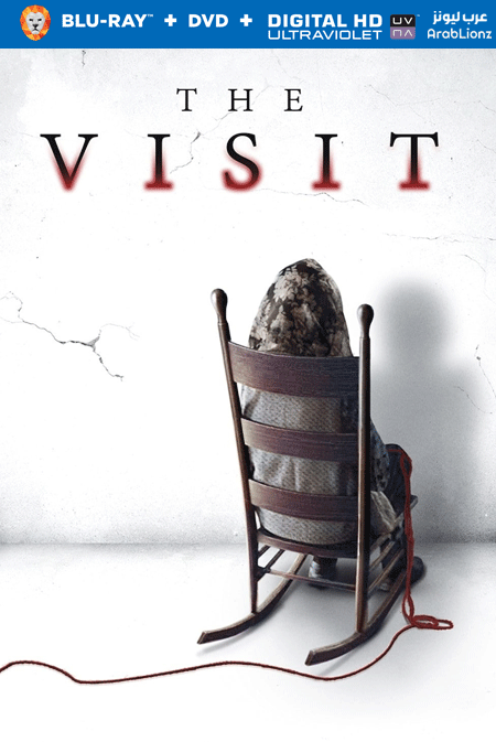 مشاهدة فيلم The Visit 2015 مترجم اون لاين