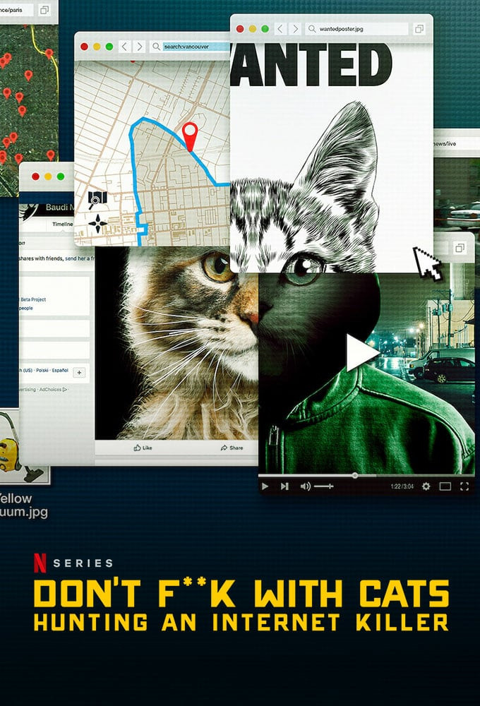 مسلسل Don’t F**k with Cats: Hunting An Internet Killer الموسم 1 الاول الحلقة 1 الاولي مترجمة