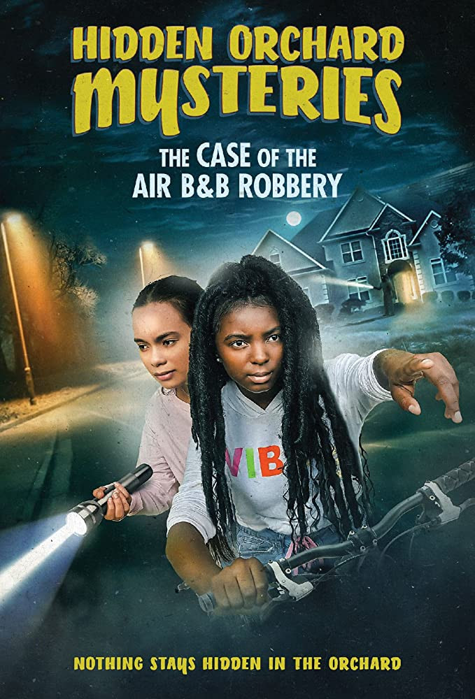 فيلم Hidden Orchard Mysteries: The Case of the Air B and B Robbery 2020 مترجم اون لاين