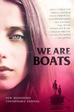 We Are Boats 2018 مترجم