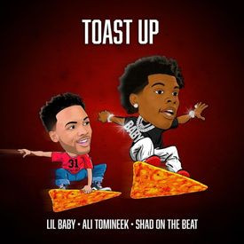 تحميل اغنية Lil Baby – Toast Up