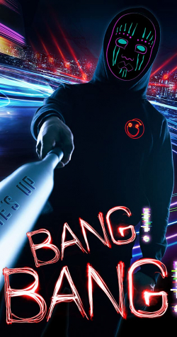 Bang! Bang! 2020 مترجم