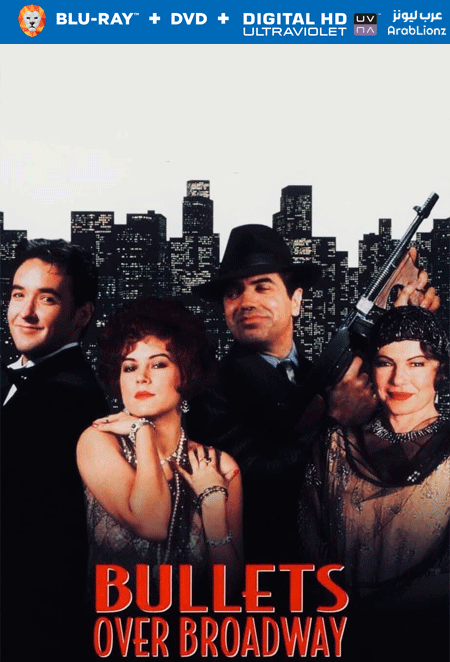 مشاهدة فيلم Bullets Over Broadway 1994 مترجم اون لاين