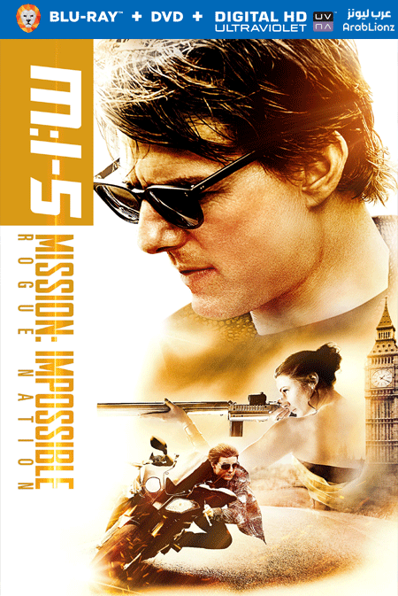 مشاهدة فيلم Mission: Impossible – Rogue Nation 2015 مترجم اون لاين