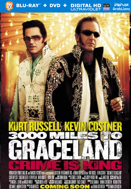 فيلم 3000 Miles to Graceland 2001 مترجم اون لاين