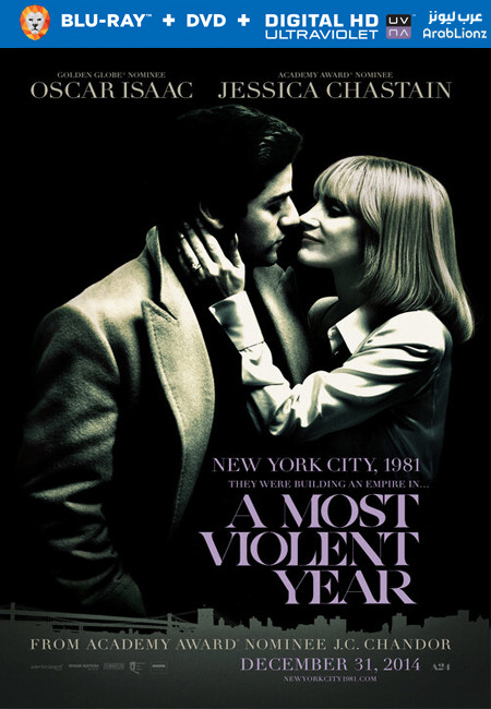 مشاهدة فيلم A Most Violent Year 2014 مترجم اون لاين