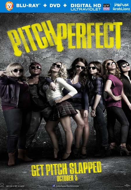 مشاهدة فيلم Pitch Perfect 2012 مترجم اون لاين