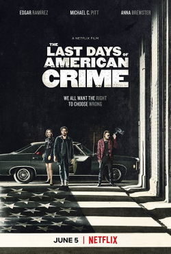 The Last Days of American Crime 2020 مترجم