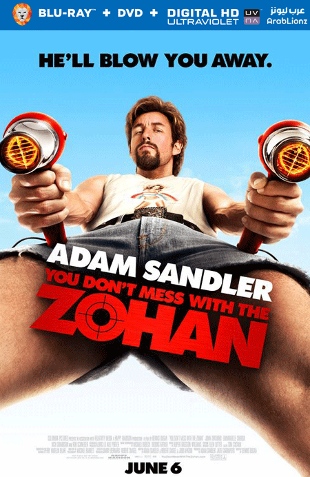 مشاهدة فيلم You Don’t Mess with the Zohan 2008 مترجم اون لاين