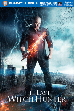 The Last Witch Hunter 2015 مترجم