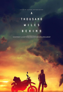 A Thousand Miles Behind 2019 مترجم