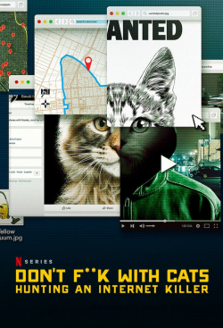 Don't F**k with Cats: Hunting An Internet Killer الموسم 1 الحلقة 3 مترجم