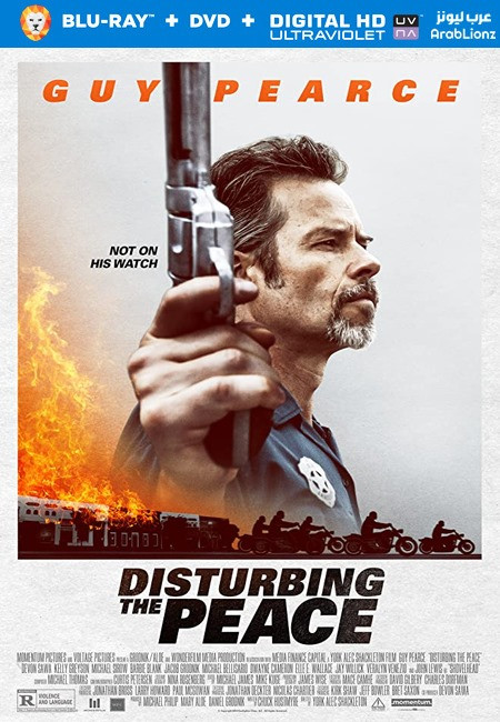 فيلم Disturbing the Peace 2020 مترجم اون لاين