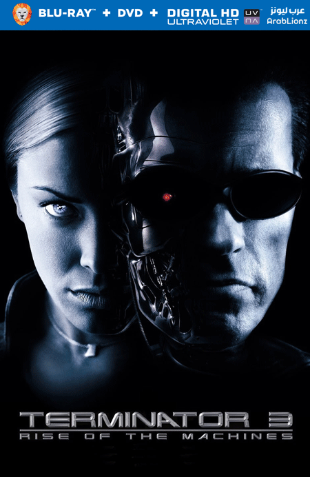 مشاهدة فيلم Terminator 3: Rise of the Machines 2003 مترجم اون لاين