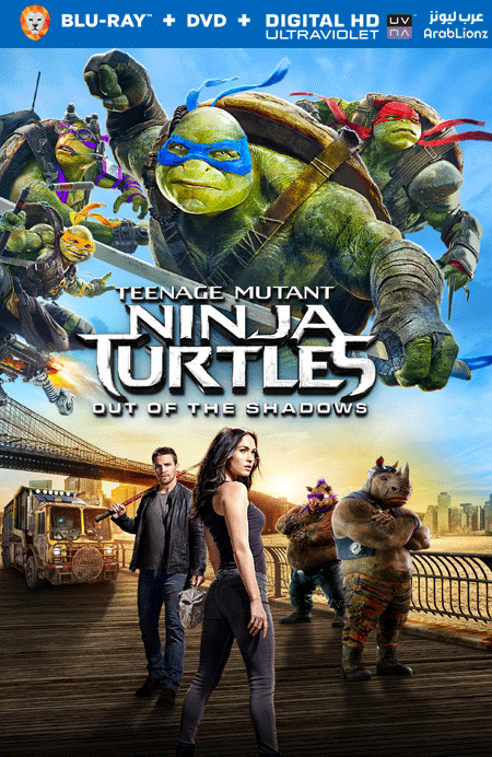 مشاهدة فيلم Teenage Mutant Ninja Turtles: Out of the Shadows 2016 مترجم اون لاين