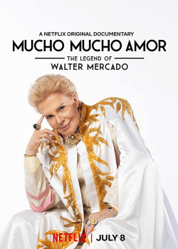 Mucho Mucho Amor: The Legend of Walter Mercado 2020 مترجم