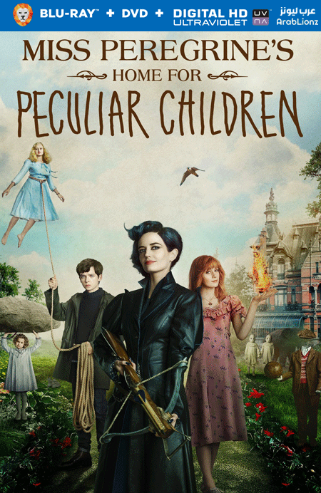 مشاهدة فيلم Miss Peregrine’s Home for Peculiar Children 2016 مترجم اون لاين