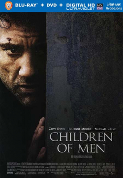 Children of Men 2006 مترجم