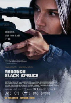 Through Black Spruce 2018 مترجم