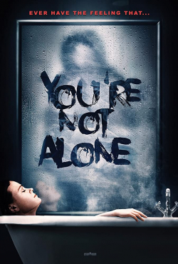 You're Not Alone 2020 مترجم