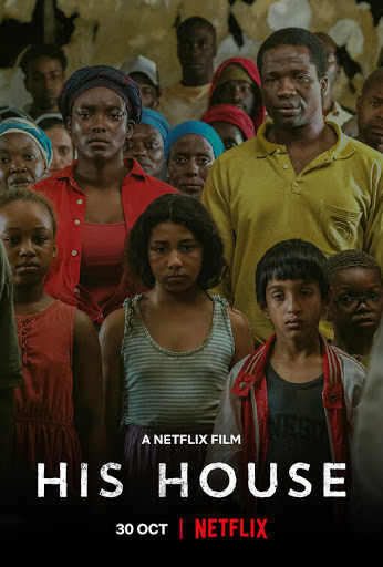 فيلم His House 2020 مترجم اون لاين