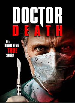 Doctor Death 2019 مترجم