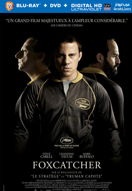 مشاهدة فيلم Foxcatcher 2014 مترجم اون لاين