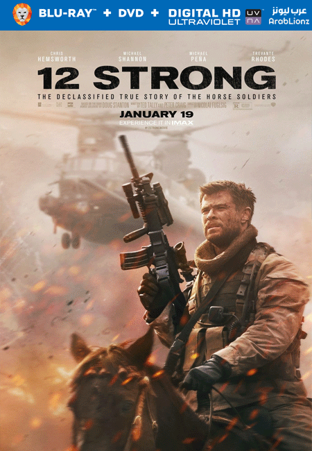 مشاهدة فيلم 12 Strong 2018 مترجم